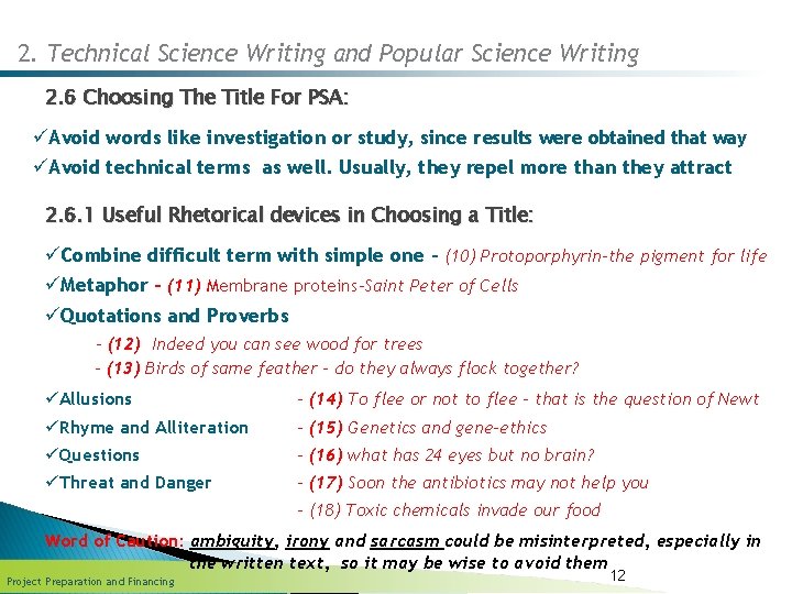 2. Technical Science Writing and Popular Science Writing 2. 6 Choosing The Title For