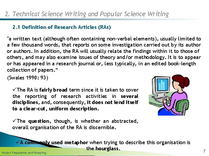 2. Technical Science Writing and Popular Science Writing 2. 1 Definition of Research Articles