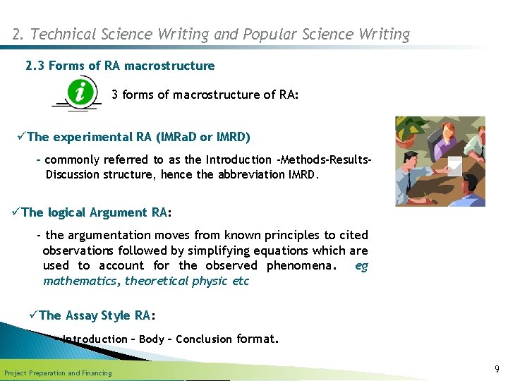 2. Technical Science Writing and Popular Science Writing 2. 3 Forms of RA macrostructure