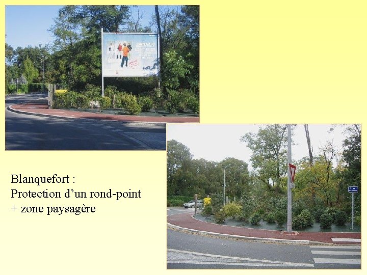 Blanquefort : Protection d’un rond-point + zone paysagère 