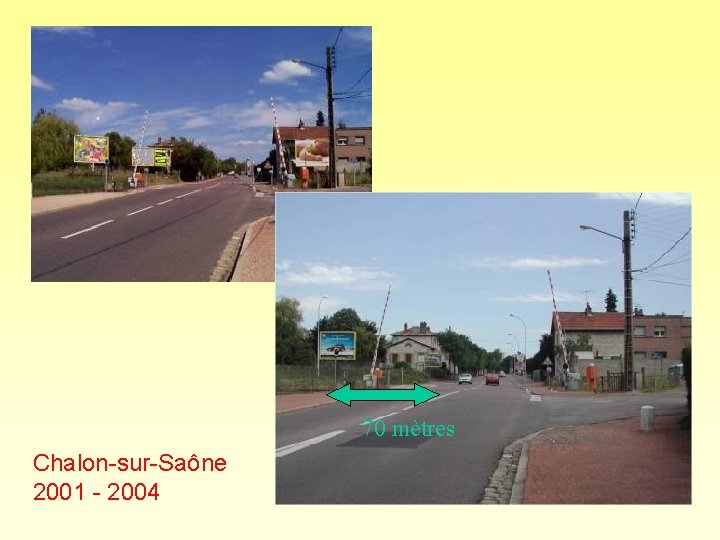 70 mètres Chalon-sur-Saône 2001 - 2004 