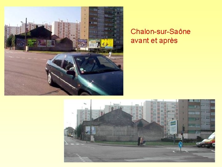 Chalon-sur-Saône avant et après 