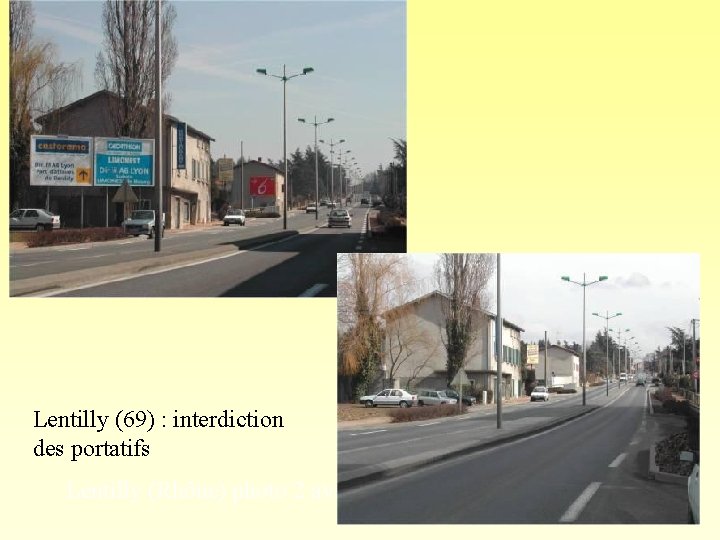 Lentilly (69) : interdiction des portatifs Lentilly (Rhône) photo 2 avant application du règlement