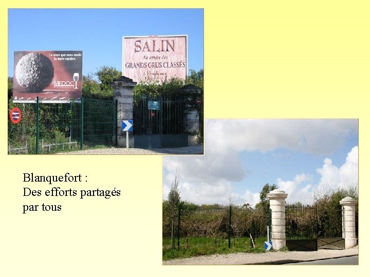 Blanquefort : Des efforts partagés par tous 