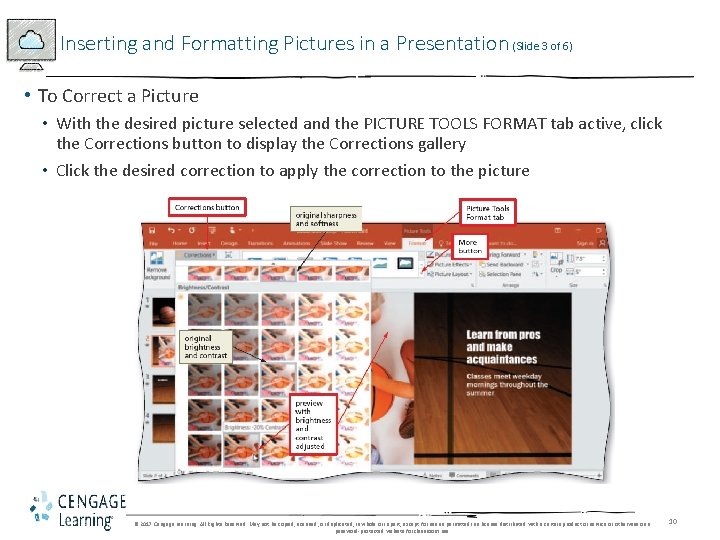 Inserting and Formatting Pictures in a Presentation (Slide 3 of 6) • To Correct