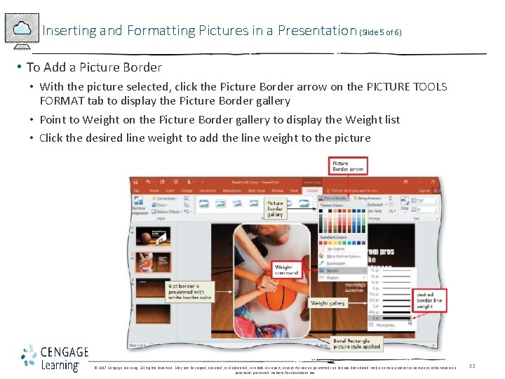 Inserting and Formatting Pictures in a Presentation (Slide 5 of 6) • To Add