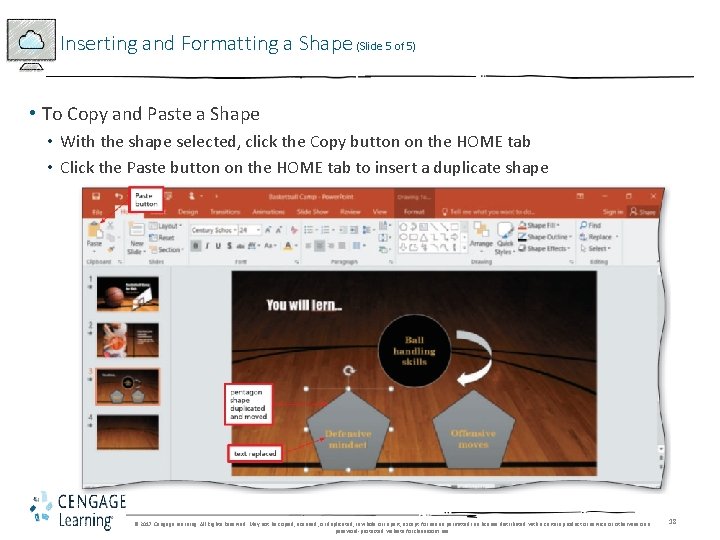 Inserting and Formatting a Shape (Slide 5 of 5) • To Copy and Paste