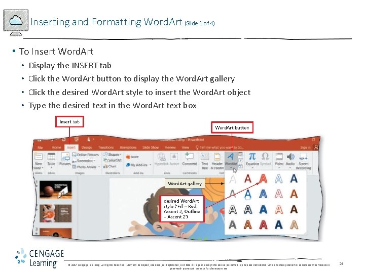 Inserting and Formatting Word. Art (Slide 1 of 4) • To Insert Word. Art