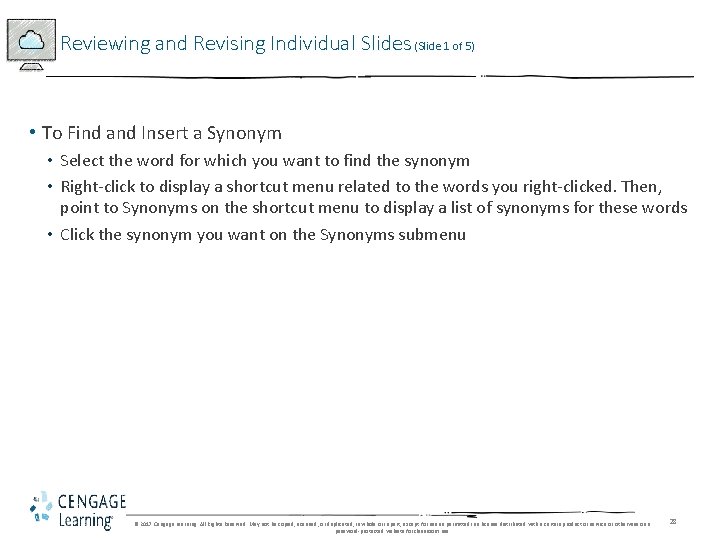 Reviewing and Revising Individual Slides (Slide 1 of 5) • To Find and Insert