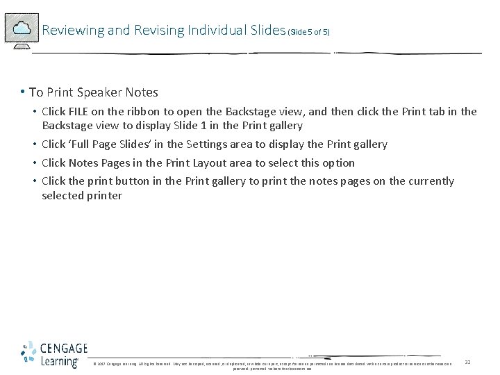 Reviewing and Revising Individual Slides (Slide 5 of 5) • To Print Speaker Notes