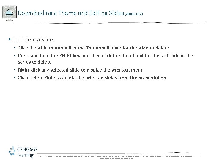 Downloading a Theme and Editing Slides (Slide 2 of 2) • To Delete a