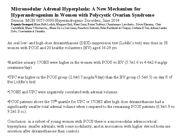 Micronodular Adrenal Hyperplasia: A New Mechanism for Hyperandrogenism in Women with Polycystic Ovarian Syndrome