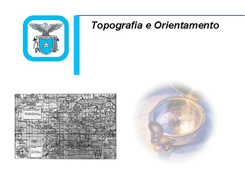 Topografia e Orientamento 