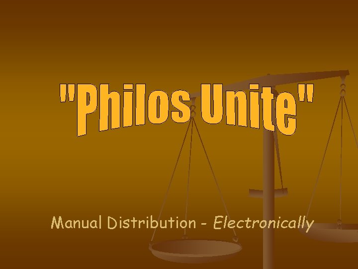 Manual Distribution - Electronically 