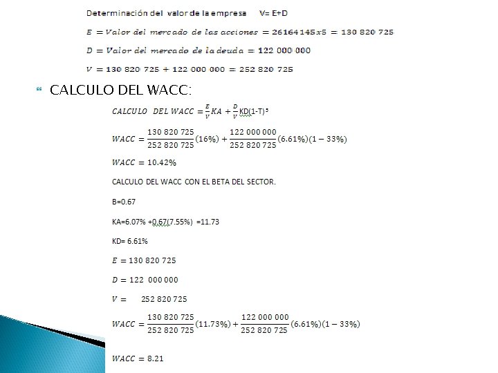  CALCULO DEL WACC: 