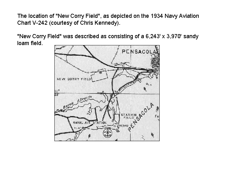 The location of "New Corry Field", as depicted on the 1934 Navy Aviation Chart