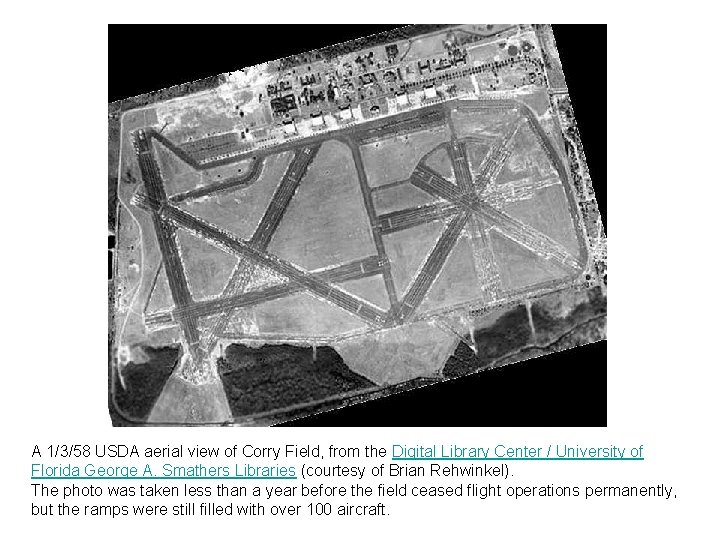 A 1/3/58 USDA aerial view of Corry Field, from the Digital Library Center /