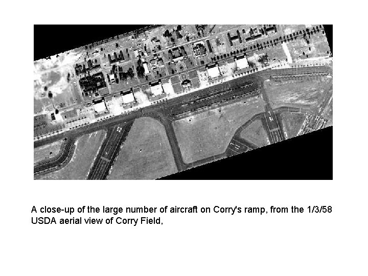 A close-up of the large number of aircraft on Corry's ramp, from the 1/3/58