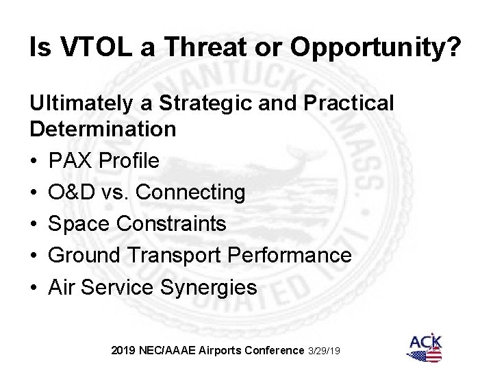 Is VTOL a Threat or Opportunity? Ultimately a Strategic and Practical Determination • PAX