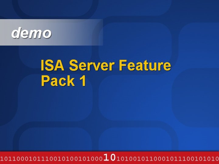 demo ISA Server Feature Pack 1 