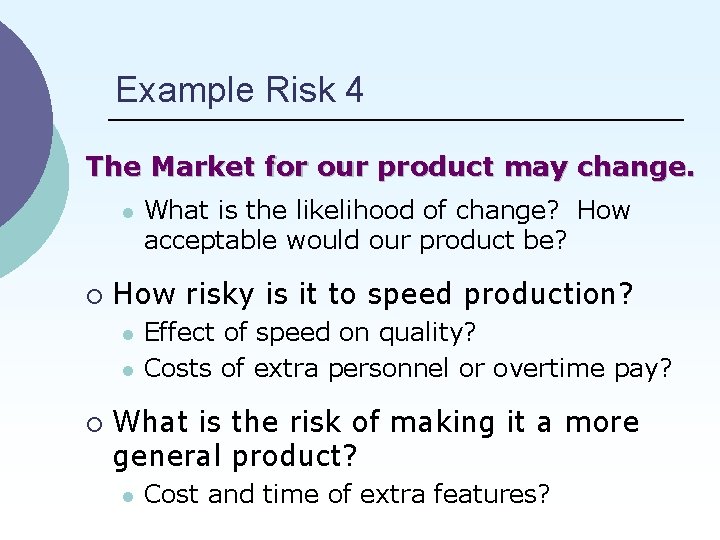 What Is Risque Not Risk Risk If you dont attack risks they will