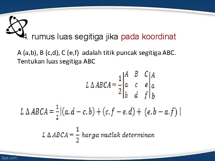  4. rumus luas segitiga jika pada koordinat A (a, b), B (c, d),