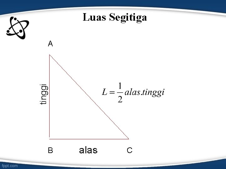 Luas Segitiga tinggi A B alas C 