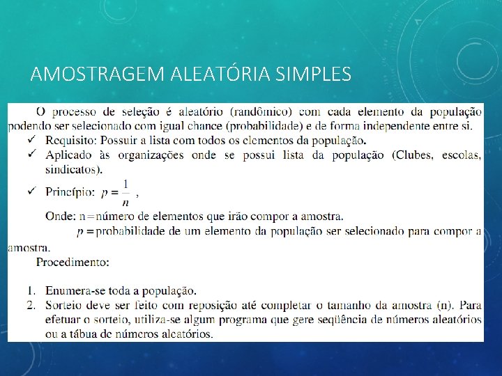 AMOSTRAGEM ALEATÓRIA SIMPLES 