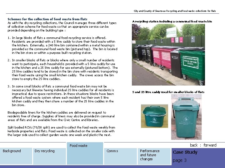 City and County of Swansea: Recycling and food waste collections for flats Schemes for