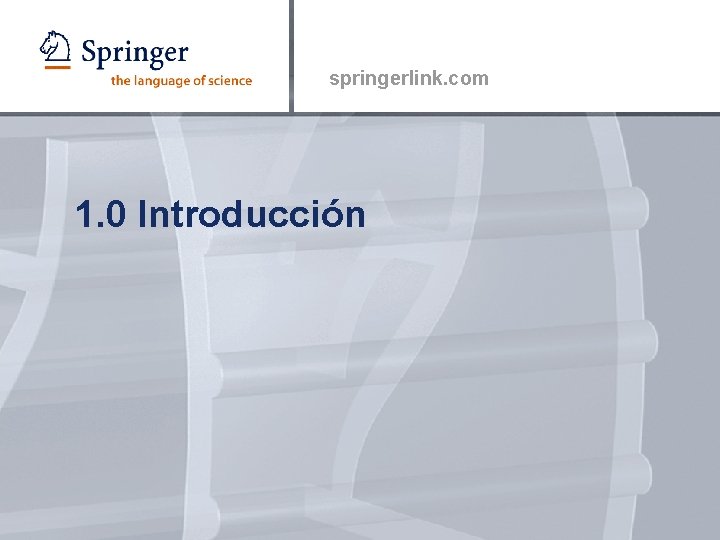 springerlink. com 1. 0 Introducción 