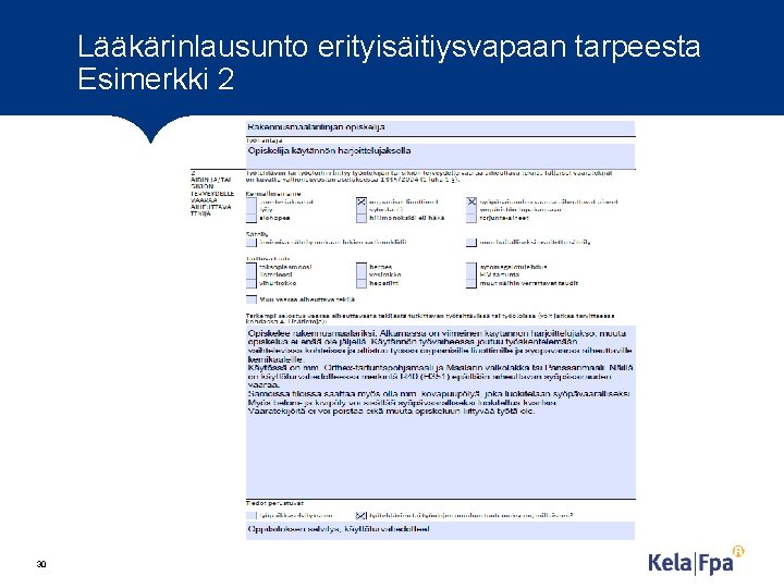 Lääkärinlausunto erityisäitiysvapaan tarpeesta Esimerkki 2 30 