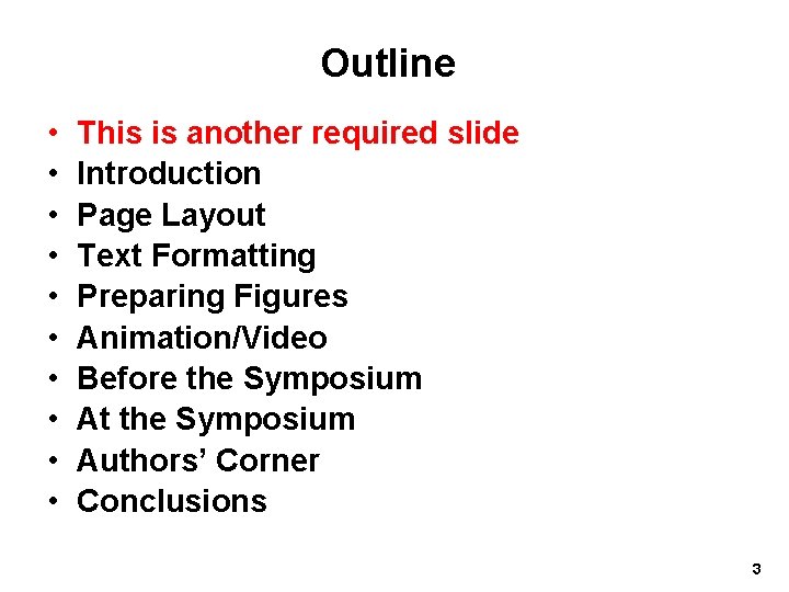 Outline • • • This is another required slide Introduction Page Layout Text Formatting