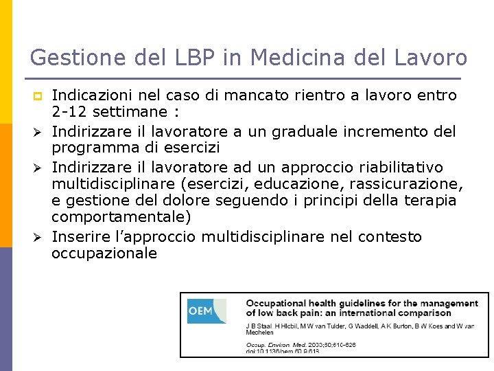 Gestione del LBP in Medicina del Lavoro Indicazioni nel caso di mancato rientro a