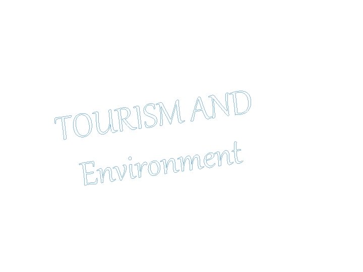 D N A M S I R TOU t n e m n o