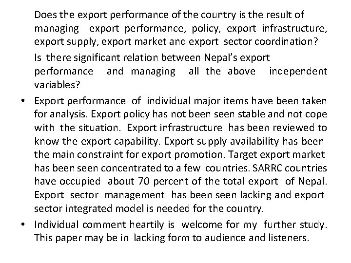 Does the export performance of the country is the result of managing export performance,