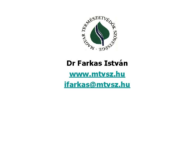 Dr Farkas István www. mtvsz. hu ifarkas@mtvsz. hu 
