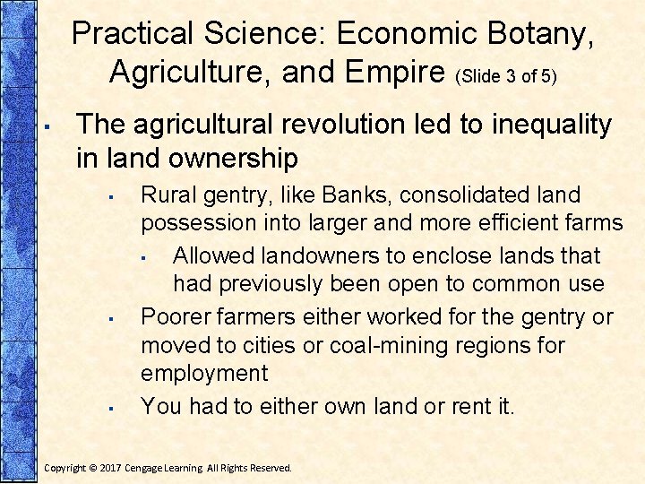 Practical Science: Economic Botany, Agriculture, and Empire (Slide 3 of 5) ▪ The agricultural