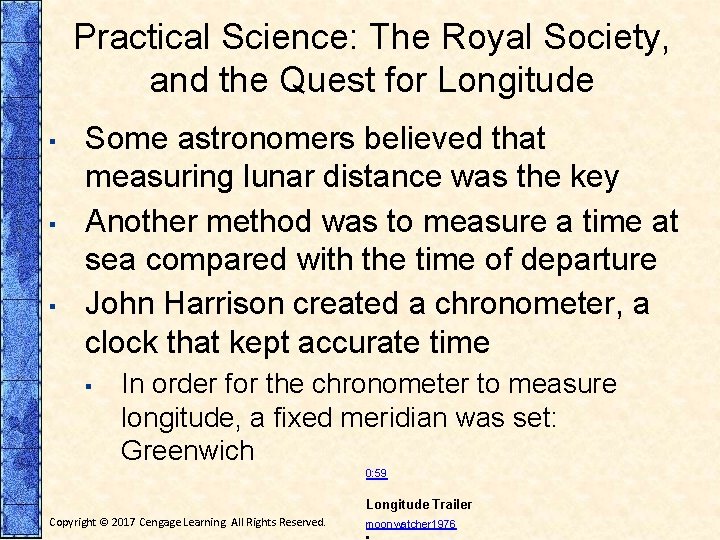 Practical Science: The Royal Society, and the Quest for Longitude ▪ ▪ ▪ Some
