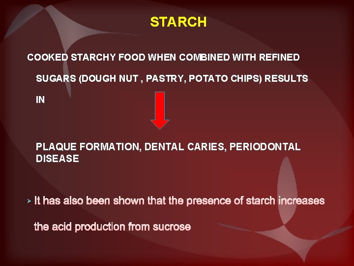 STARCH COOKED STARCHY FOOD WHEN COMBINED WITH REFINED SUGARS (DOUGH NUT , PASTRY, POTATO