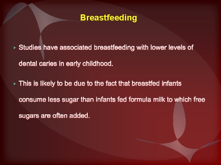 Breastfeeding Ø Ø 