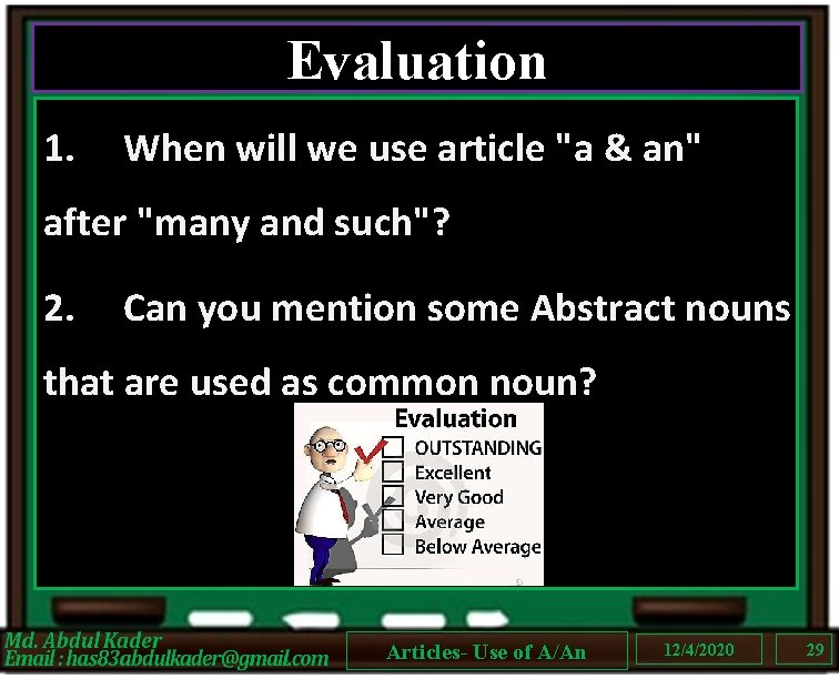 Evaluation 1. When will we use article "a & an" after "many and such"?