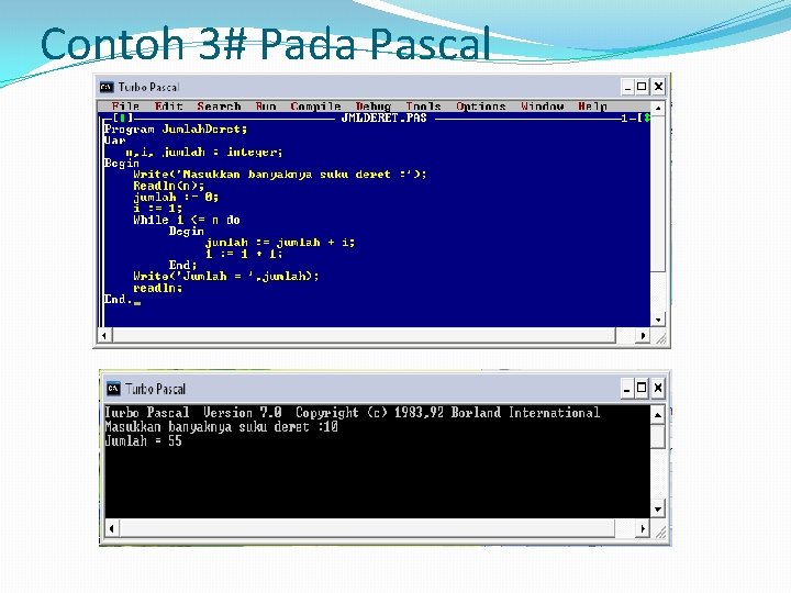 Contoh 3# Pada Pascal 