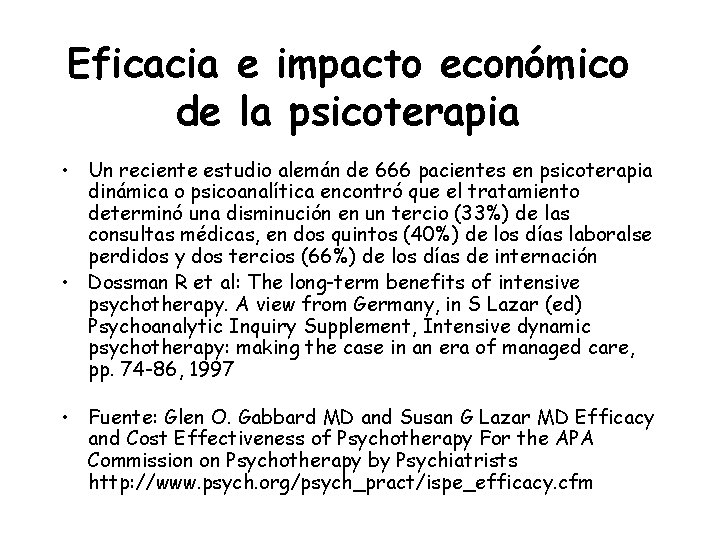 Eficacia e impacto económico de la psicoterapia • Un reciente estudio alemán de 666
