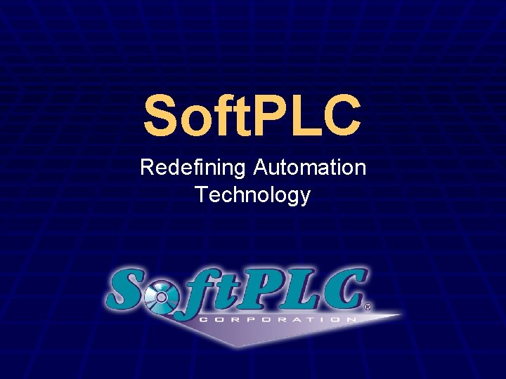 Soft. PLC Redefining Automation Technology 