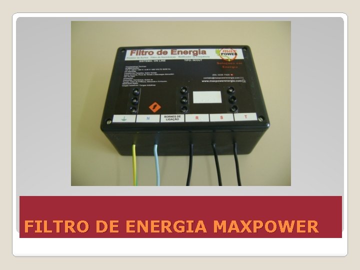 FILTRO DE ENERGIA MAXPOWER 