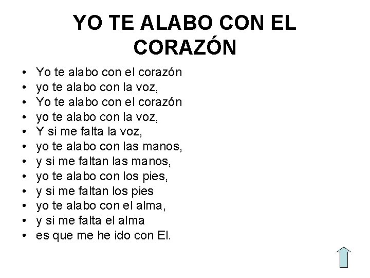 YO TE ALABO CON EL CORAZÓN • • • Yo te alabo con el