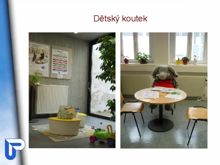 Dětský koutek Dětský koutek