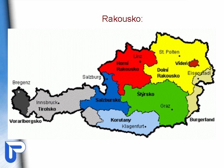 Rakousko: Rakousko: