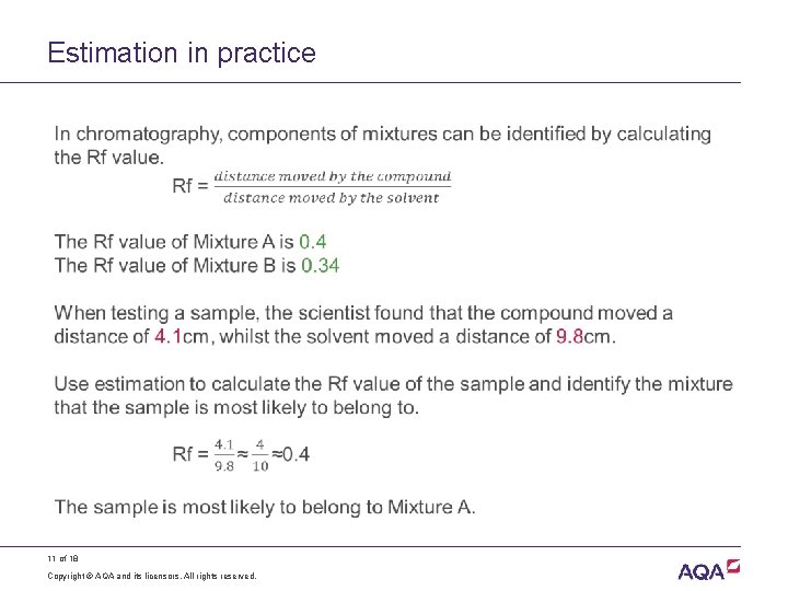 Estimation in practice 11 of 18 Copyright © AQA and its licensors. All rights