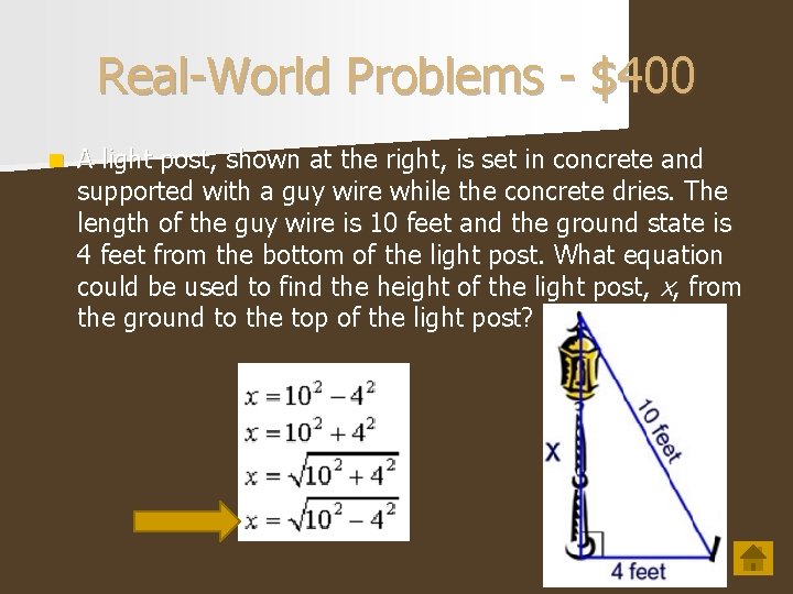 Real-World Problems - $400 n A light post, shown at the right, is set